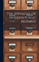 The Appraisal of Modern Public Records