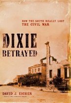 Dixie Betrayed