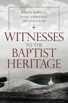 Witnesses to the Baptist Heritage