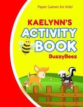 Kaelynn's Activity Book