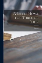 A Little Home for Three or Four