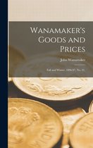 Wanamaker's Goods and Prices