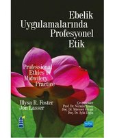 Ebelik Uygulamalarında Profesyonel Etik