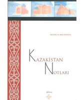 Kazakistan Notları