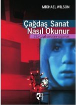 Çağdaş Sanat Nasıl Okunur