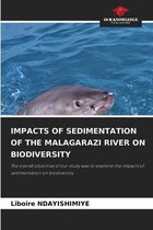 Impacts of Sedimentation of the Malagarazi River on Biodiversity