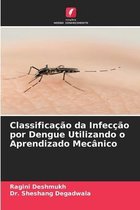 Classificacao da Infeccao por Dengue Utilizando o Aprendizado Mecanico