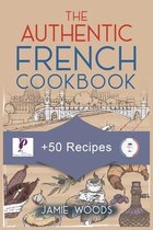 The Authentic French Cookbook
