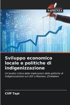 Sviluppo economico locale e politiche di indigenizzazione