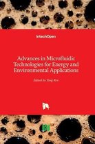 Advances in Microfluidic Technologies for Energy and Environmental Applications