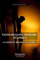 Faith-Healing Ministry in Africa
