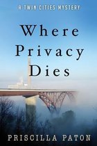 Where Privacy Dies