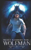 Project Bloodborn- Project Bloodborn - Book 1