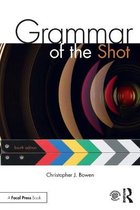 Grammar of the Shot