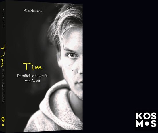 Tim - De officiële biografie van Avicii