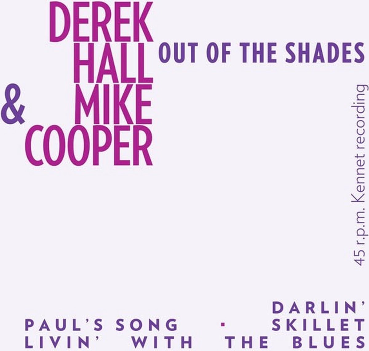 Derek Hall & Mike Cooper - Out Of The Shades (7" Single)