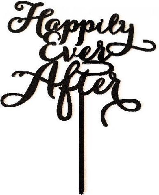 Cake - Taart Topper Happily Ever After Zwart. Taartdecoratie. Tasty Me.