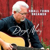 Daryl Mosley - Small Town Dreamer (CD)