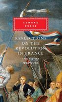Reflections on The Revolution in France And Other Writings