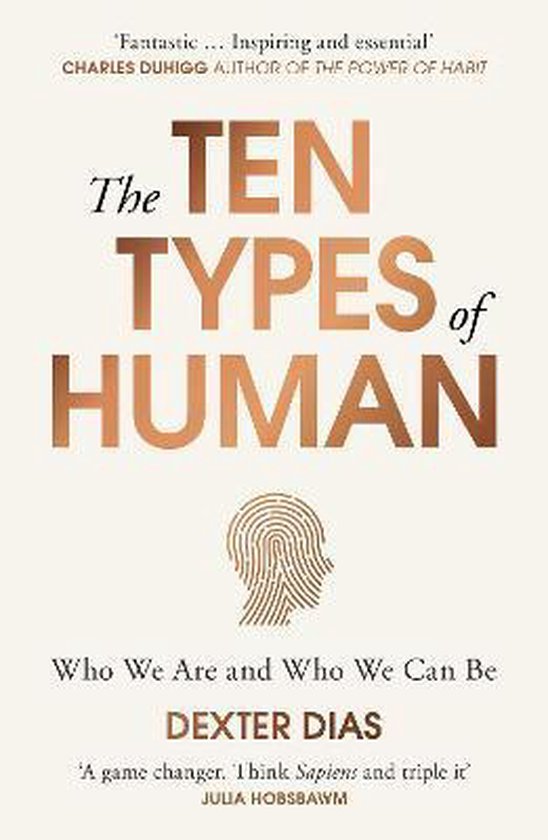 Boek cover The Ten Types of Human van Dexter Dias (Paperback)