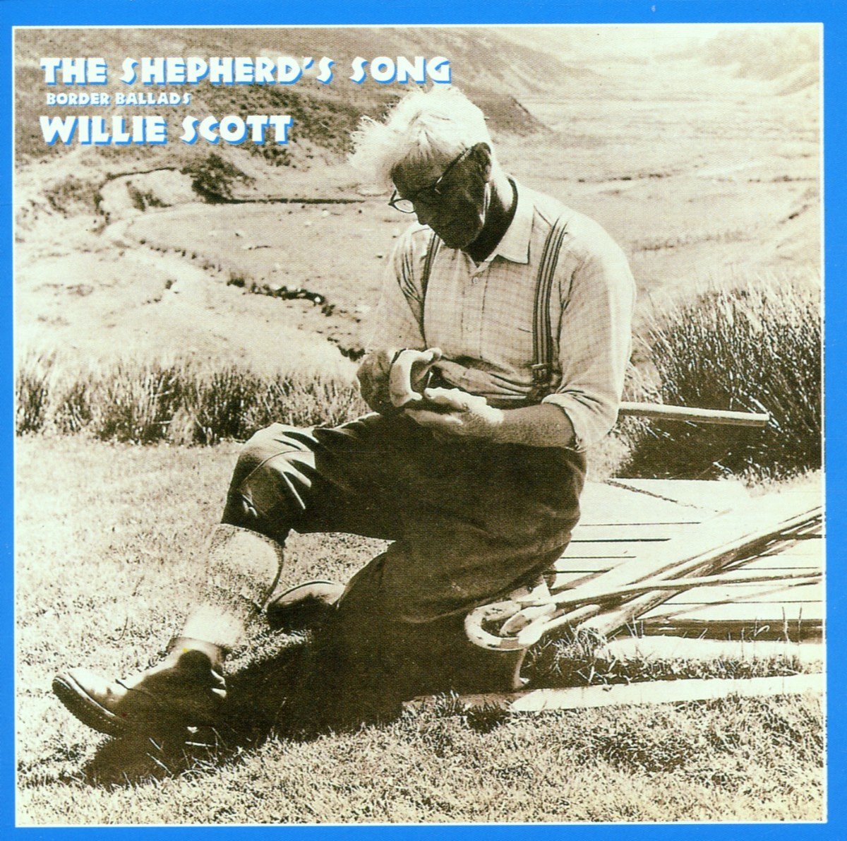 Willie Scott - The Sheperd's Song Border Ballads (CD)