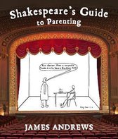 Shakespeare's Guide to Parenting