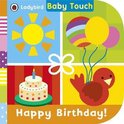 Baby Touch Happy Birthday