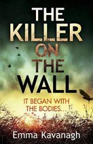 The Killer on the Wall