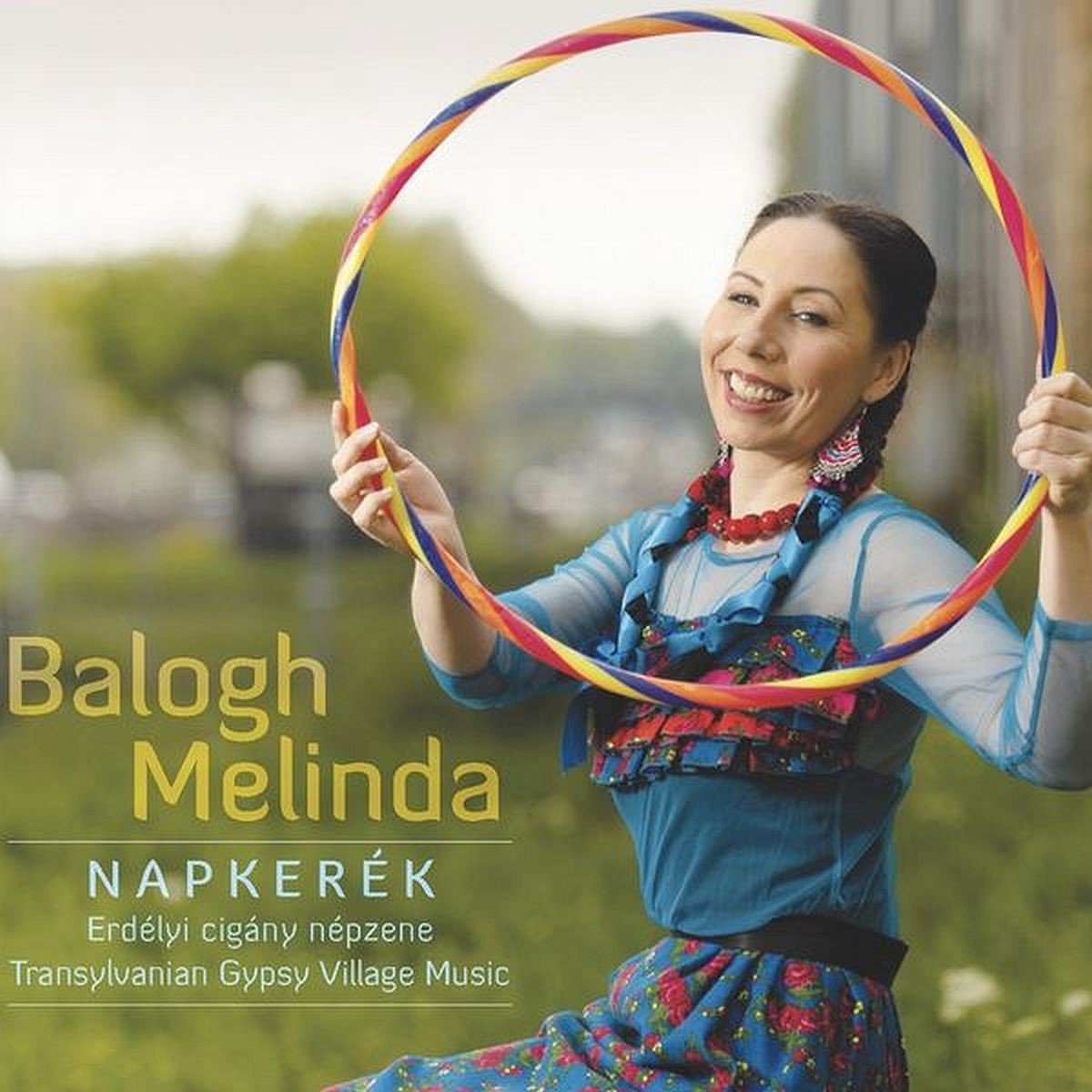 Melinda Balogh - Napkerék (CD)