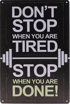 Wandbord – Dont’t Stop Fitness – Sporten - Bodybuilding  - Retro -  Wanddecoratie – Reclame bord – Restaurant – Kroeg - Bar – Cafe - Horeca – Metal Sign – 20x30cm