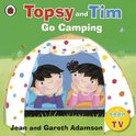 Topsy & Tim Go Camping