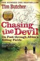 Chasing The Devil