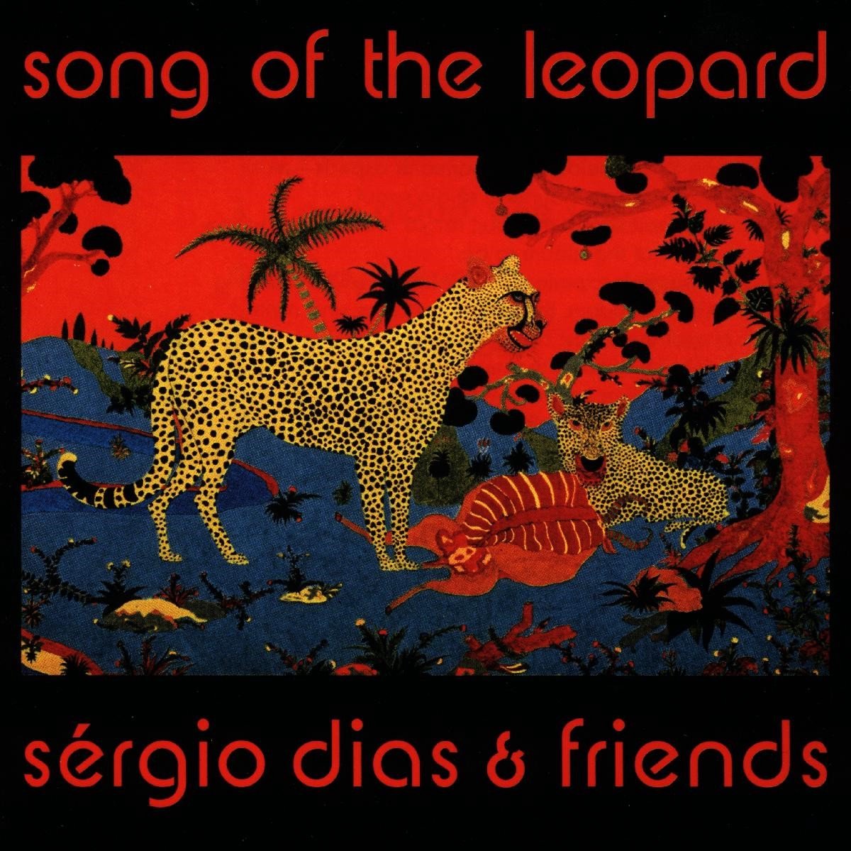 Sergio Dias - Song Of The Leopard (CD)