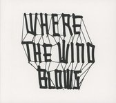 Various Artists - Where The Wind Blows (CD)