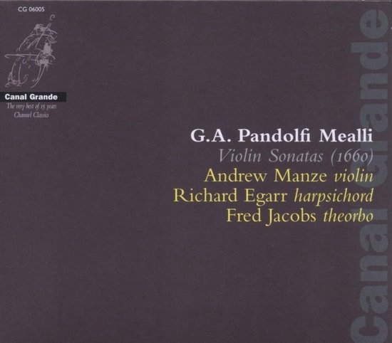 Andrew Manze, Richard Egarr & Fred Jacobs - Vpandolfi Mealli: iolin Sonatas (CD)