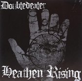 Doubledealer - Heathens Rising (7" Vinyl Single)