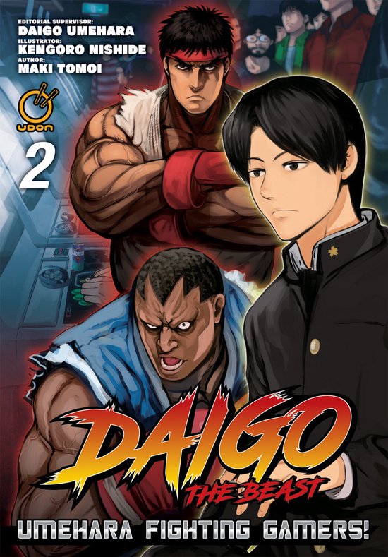 Daigo The Beast: Umehara Fighting Gamers!- Daigo The Beast:  ... - cover