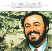 Luciano Pavarotti Mijn grootste successen