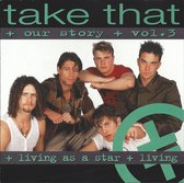 our story + vol. 3 - take that