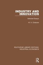 Routledge Library Editions: Industrial Economics - Industry and Innovation
