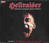 Hellraiser - Ultimate Hardcore Dance Album - Volume 1