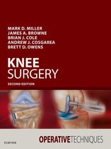 Operative Techniques - Operative Techniques: Knee Surgery E-Book