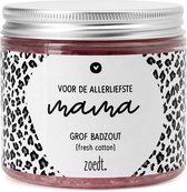 Zoedt - Badzout - Voor de allerliefste Mama - Cadeau