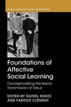 Studies in Emotion and Social Interaction- Foundations of Affective Social Learning