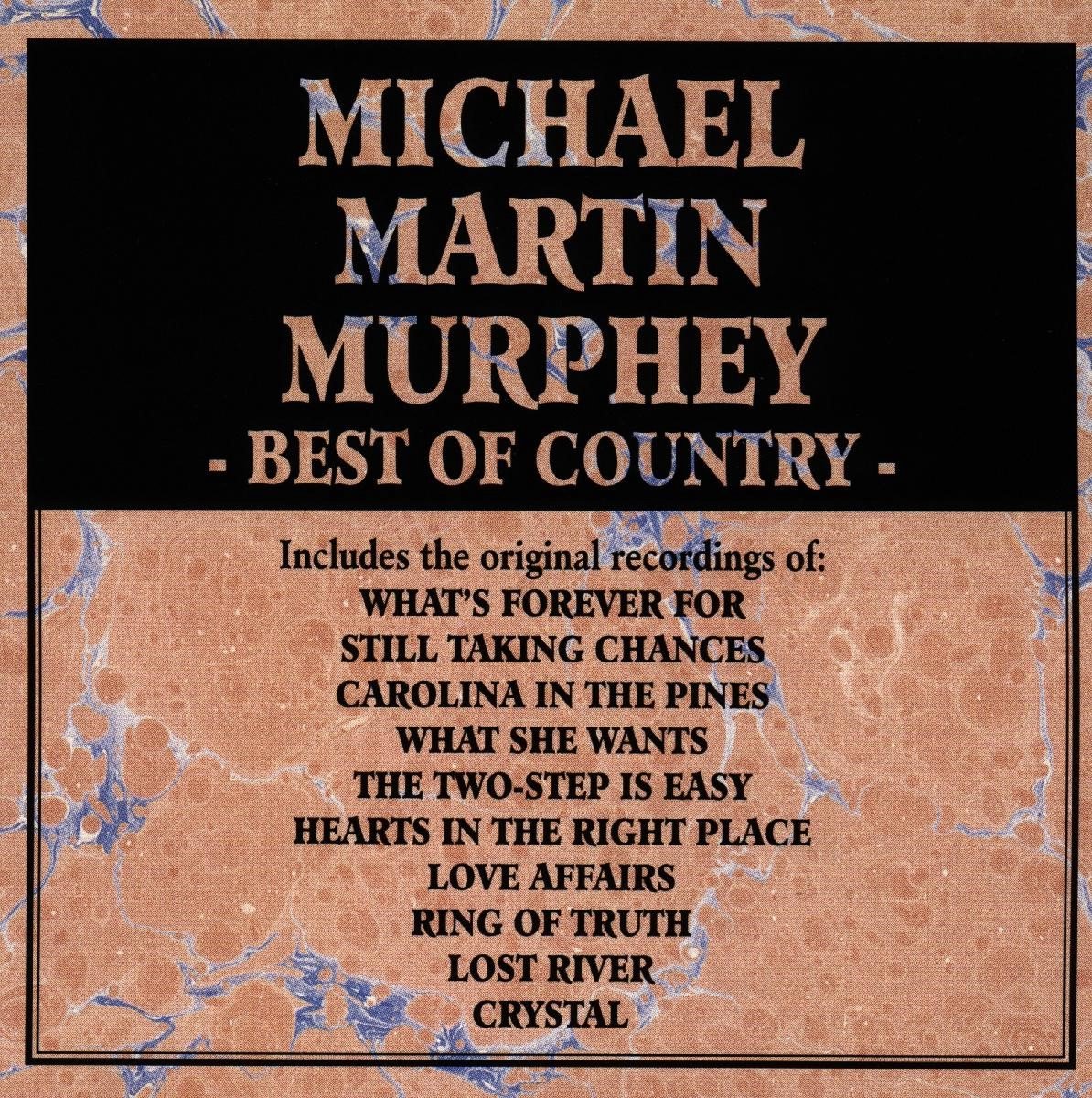 Michael Martin Murphey - Best Of Country (CD)