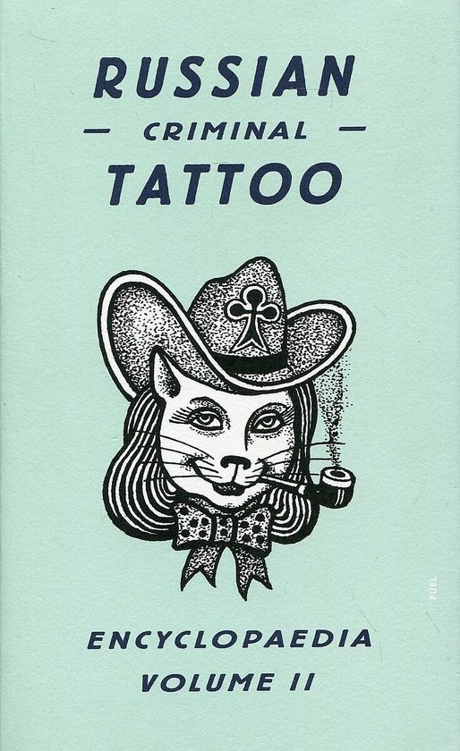 Russian Criminal Tattoo Ency Vol II - cover