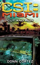 CSI - CSI: Miami: Cut and Run