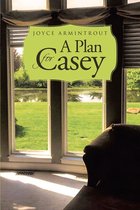 A Plan for Casey