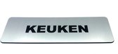 Deurbordje met tekst Keuken - Deur Tekstbordje - Deur - Zelfklevend - Bordje - RVS Look - 150 mm x 50 mm x 1,6 mm - 5 jaar Garantie