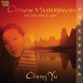 Cheng Yu - Chinese Masterpieces Of The Pipa & Qin (CD)